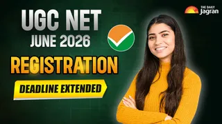 UGC NET June Registration 2026 Date: Application Deadline Extended Till May 23, Exam From June 22, Check Revised Schedule Here