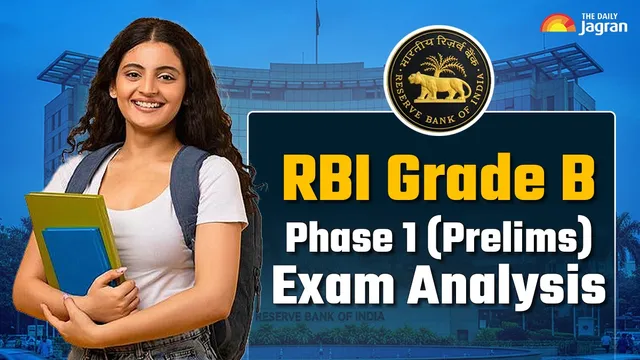 rbi-grade-b-exam-analysis-2026-check-phase-1-shift-1-2-difficulty-level-experts-reaction-and-competitive-cutoff-here