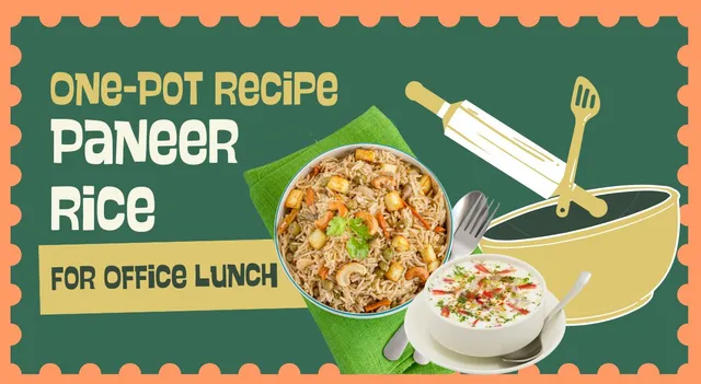 quick-one-pot-paneer-rice-recipe-to-make-office-lunch-hassle-free