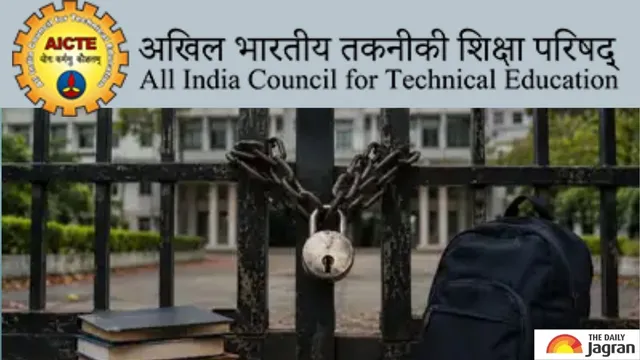 up-maharashtra-report-highest-engineering-college-closures-as-aicte-shuts-58-institutes-over-950-courses-discontinued-details