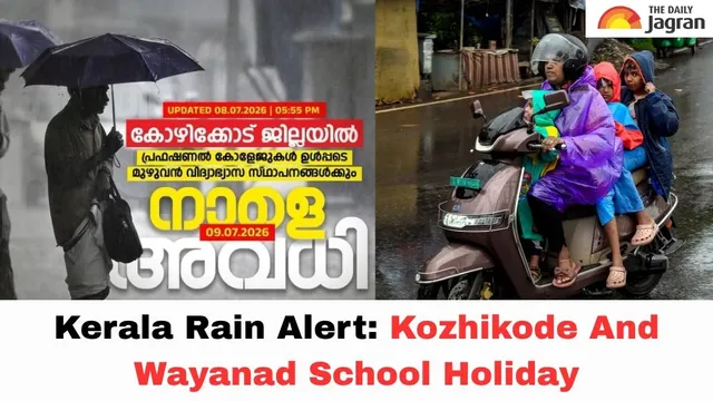 kerala-school-holiday-tomorrow-update-kozhikode-wayanad-schools-shut-on-july-9-amid-rain-alert