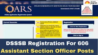 DSSSB Registration 2026: Application Window Opens For 606 Assistant Section Officer Posts At dsssbonline.nic.in; Direct Link Here