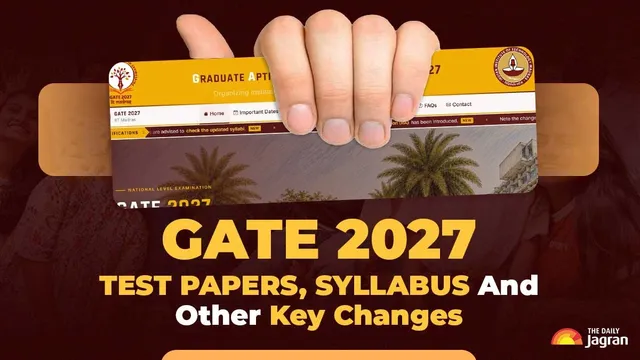 gate-2027-exam-pattern-for-30-test-papers-revised-syllabus-digilocker-facial-recognition-for-applicants-and-other-key-changes-here