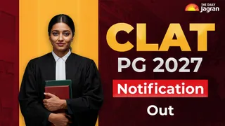 clat-pg-2027-notification-out-registration-starts-from-august-3-exam-on-december-9-check-complete-exam-schedule-here