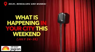 What Is Happening In Delhi, Bengaluru And Mumbai This Weekend? Know Shows And Events From July 24-26