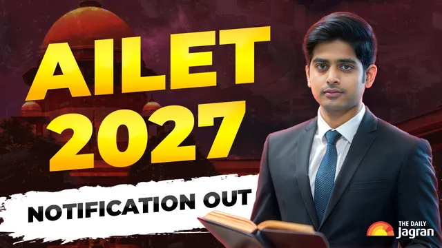 ailet-2027-notification-out-registration-starts-in-august-at-exam-on-december-13-check-key-dates-here