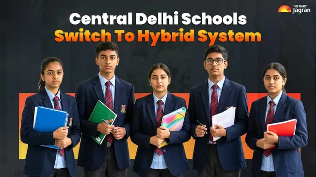 central-delhi-schools-shift-to-hybrid-classes-amidst-cjp-protest-revised-transport-arrangements-details-here