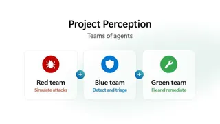 Microsoft Project Perception Announced To Counter AI Powered Cyberattacks With Specialised AI Agents