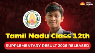 Tamil Nadu Plus Two Supplementary Result 2026 Out, Download 12th Revised Marksheet At dge.tn.gov.in, Direct Link Here