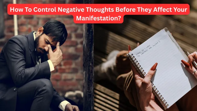 ways-to-control-negative-thoughts-for-better-manifestation
