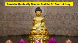 powerful-quotes-by-gautam-buddha-that-can-motivate-gen-z-to-stop-overthinking