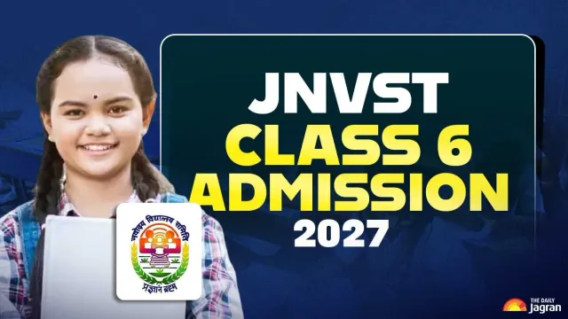 jnvst-class-6-admission-2027-registration-deadline-extends-till-aug-10-check-exam-date-eligibility-and-direct-link