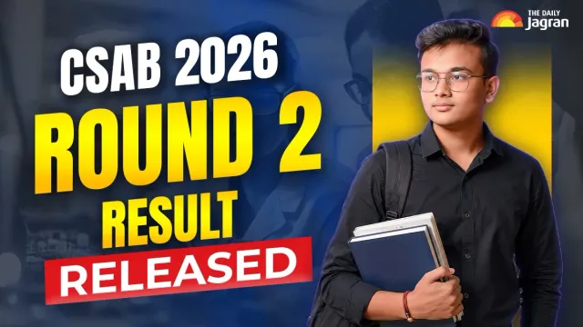 csab-2026-round-2-result-out-heres-how-to-check-allotment-status-at-csabnicin