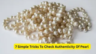 how-to-identify-a-real-pearl-moti-ways-to-check-its-authenticity