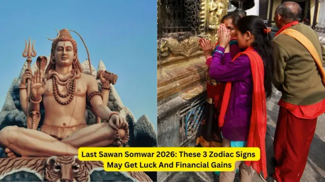 last-sawan-somwar-2026-3-zodiac-signs-set-to-benefit-from-auspicious-yogas