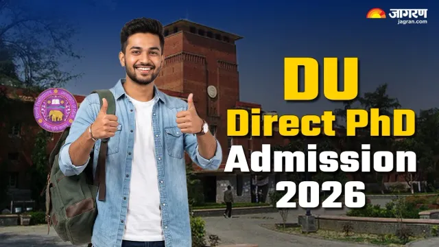 du-direct-phd-admission-2026-rolls-out-direct-phd-entry-for-fyup-students-check-details-here