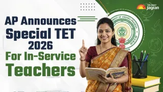 AP Special TET 2026: Registration Opens For In-Service Teachers At cse.ap.gov.in, Exam In October, Check Details Here