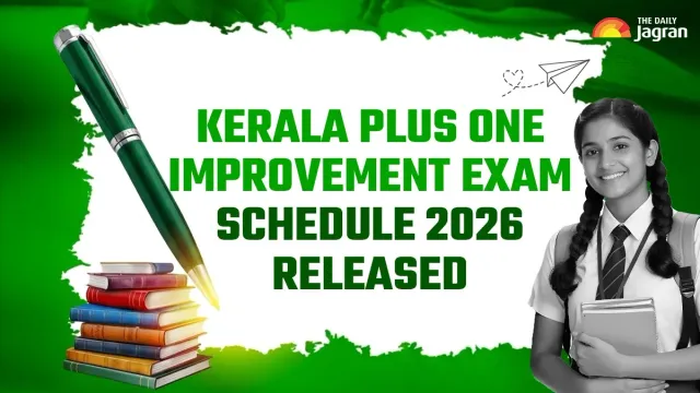 kerala-plus-one-improvement-exam-2026-calendar-out-check-complete-schedule-here