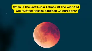Chandra Grahan Date 2026: When Is The Last Lunar Eclipse Of The Year And Will It Affect Raksha Bandhan Celebrations?
