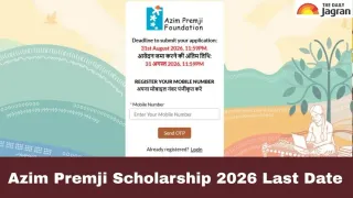 azim-premji-scholarship-2026-registration-application-window-opens-till-today-at-scholarshipazimpremjifoundationorg-direct-link-here