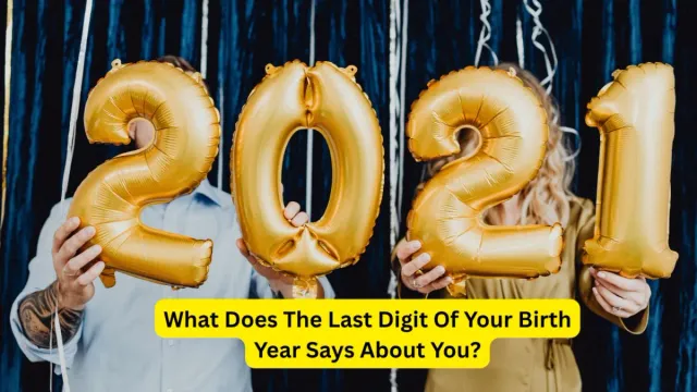 what-does-the-last-digit-of-your-birth-year-says-about-you-according-to-chinese-feng-shui