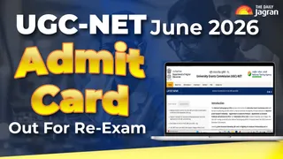 UGC-NET June 2026 Admit Card Out: Download Hall Ticket For 3 Subjects At ugcnet.nta.nic.in, Re-Exam On September 9,10