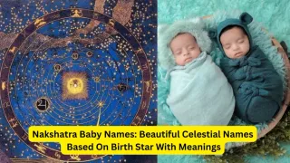 nakshatra-baby-names-with-meanings-celestial-names-based-on-birth-star