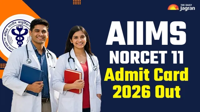 aiims-norcet-11-admit-card-2026-out-download-hall-ticket-pdf-at-aiimsexamsacin-exam-on-september-12-direct-link-here