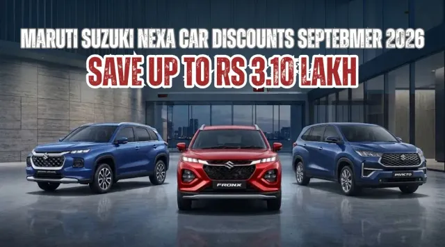 maruti-suzuki-nexa-discounts-september-2026-save-up-to-rs-3-10-lakh-on-grand-vitara-fronx-and-more