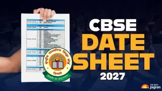 CBSE Date Sheet 2027: Class 10th, 12th Exam Schedule PDF To Be Out Soon, Check Expected Release Date Here