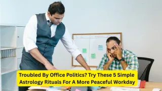 Navigating Office Politics: 5 Astrology-Inspired Mindfulness Rituals for a Balanced Workday.