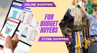 Online Shopping vs Store Shopping: 7 Things Budget Buyers Should Check Before Spending