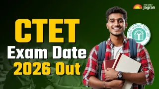 CTET Exam Date 2026 Out At ctet.nic.in, Check Revised Schedule And Other Details Here