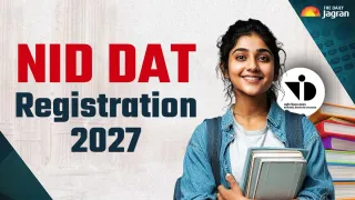 NID DAT Registration 2027: Applications Begin For BDes, MDes Admissions, Check Key Dates And Fee Details Here