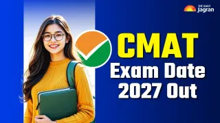 CMAT Exam Date 2027 Out: When Will NTA Conduct CMAT Paper For MBA And Diploma Admissions? Check Eligibility Here