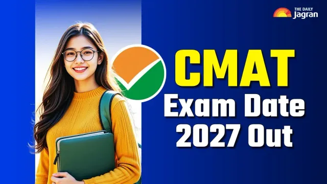 cmat-exam-date-2027-out-when-will-nta-conduct-cmat-paper-for-mba-and-diploma-admissions-check-eligibility-here