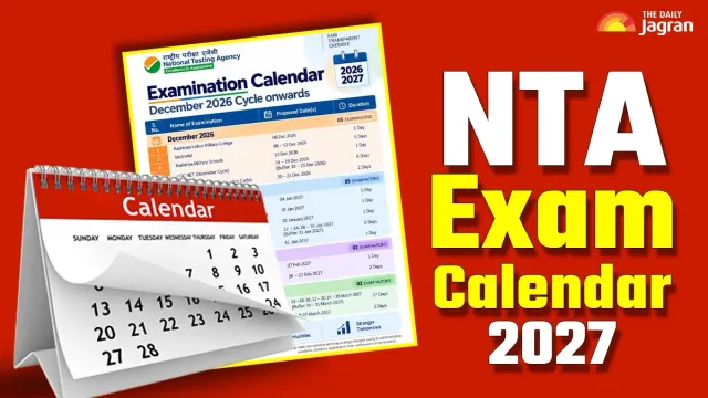 nta-exam-calendar-2027-out-check-complete-schedule-for-jee-main-ugc-net-cmat-cuet-pg-other-exams-details