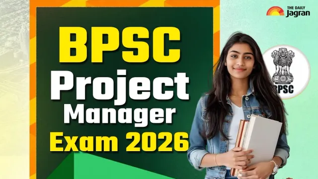 bpsc-project-manager-exam-2026-october-4-exam-postponed-due-to-administrative-reasons-new-dates-awaited