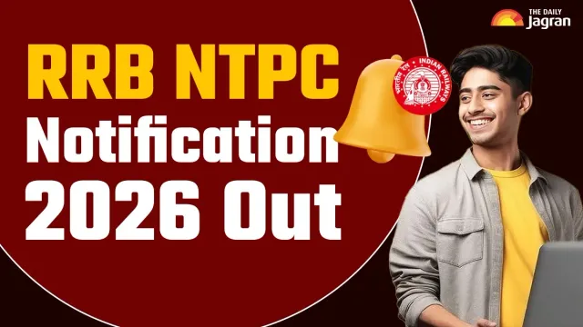 rrb-ntpc-notification-2026-out-for-graduate-and-undergraduate-posts-check-application-dates-and-vacancy-details-here
