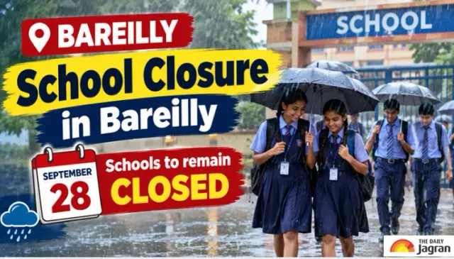 up-school-holiday-tomorrow-all-schools-to-remain-closed-in-bareilly-district-on-september-28-due-to-heavy-rain-alert
