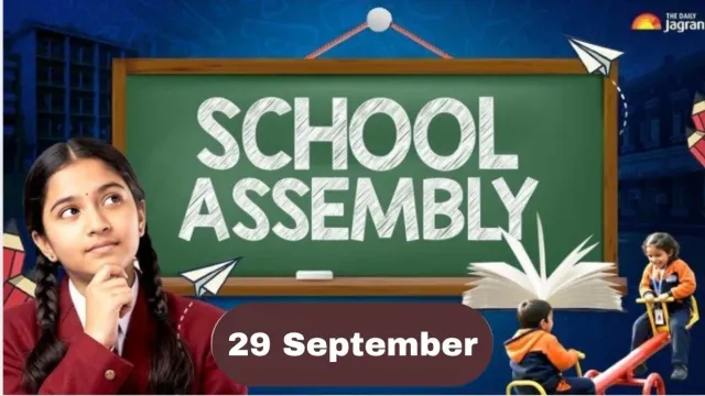 todays-school-assembly-news-headline-september-29-2026-check-top-national-international-and-sports-news-here