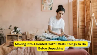 Moving Into A Rental House? 5 Vastu Essentials To Clear Negative Energy Before You Unpack