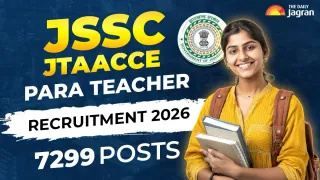 jssc-para-teacher-recruitment-2026-jharkhand-ssc-releases-jtaacce-notification-for-7-299-posts-check-eligibility-and-registration-details-here