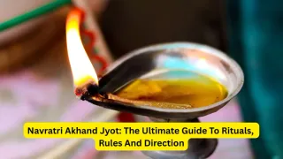 navratri-akhand-jyot-know-the-right-direction-rules-and-spiritual-significance