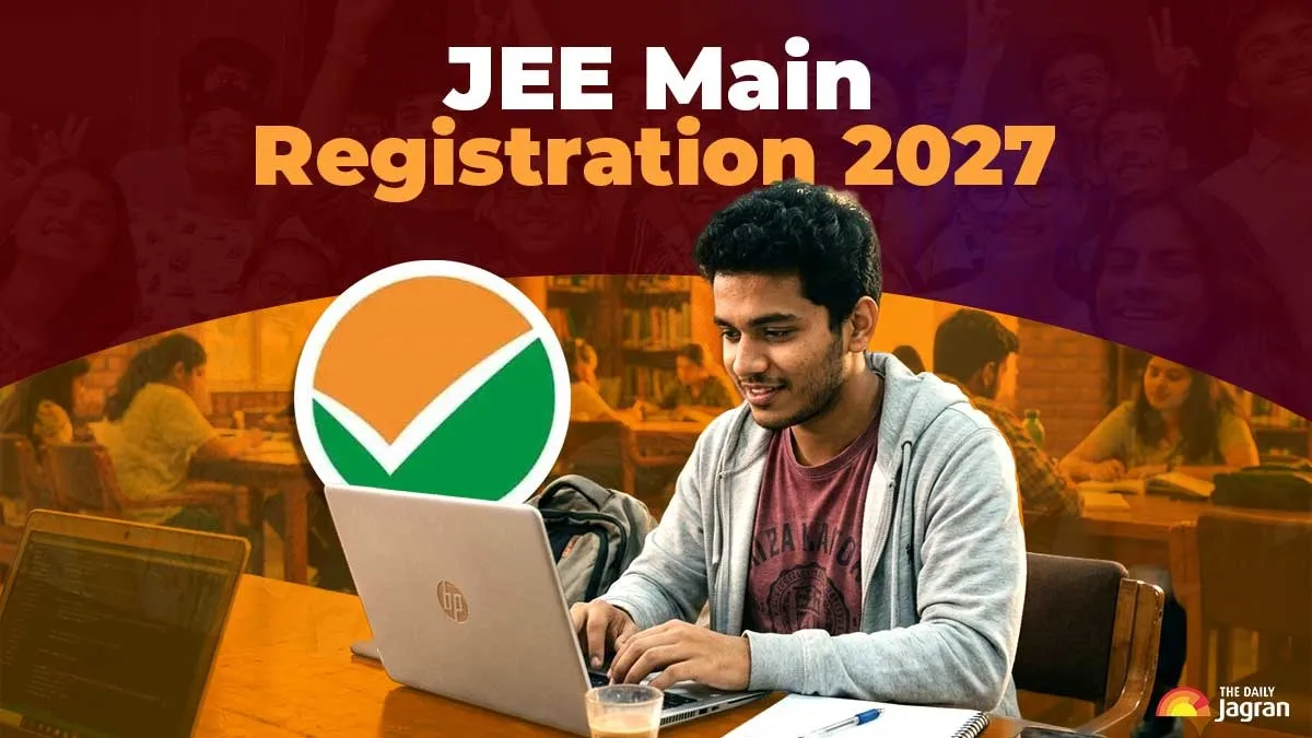 Jeemain JEE Main 2027: National Testing Agency To Begin Registration Soon; Here ...