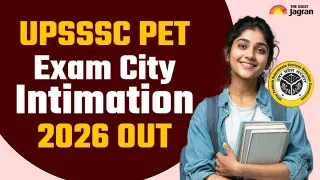 upsssc-pet-exam-city-2026-out-download-preliminary-eligibility-test-city-slip-at-upssscgovin-direct-link-here