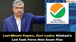 prepare-question-papers-at-last-minute-nandan-nilekaniled-exam-reform-task-force-proposes-strategy-to-stop-paper-leaks