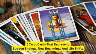 tarot-cards-that-symbolise-sudden-changes-in-life