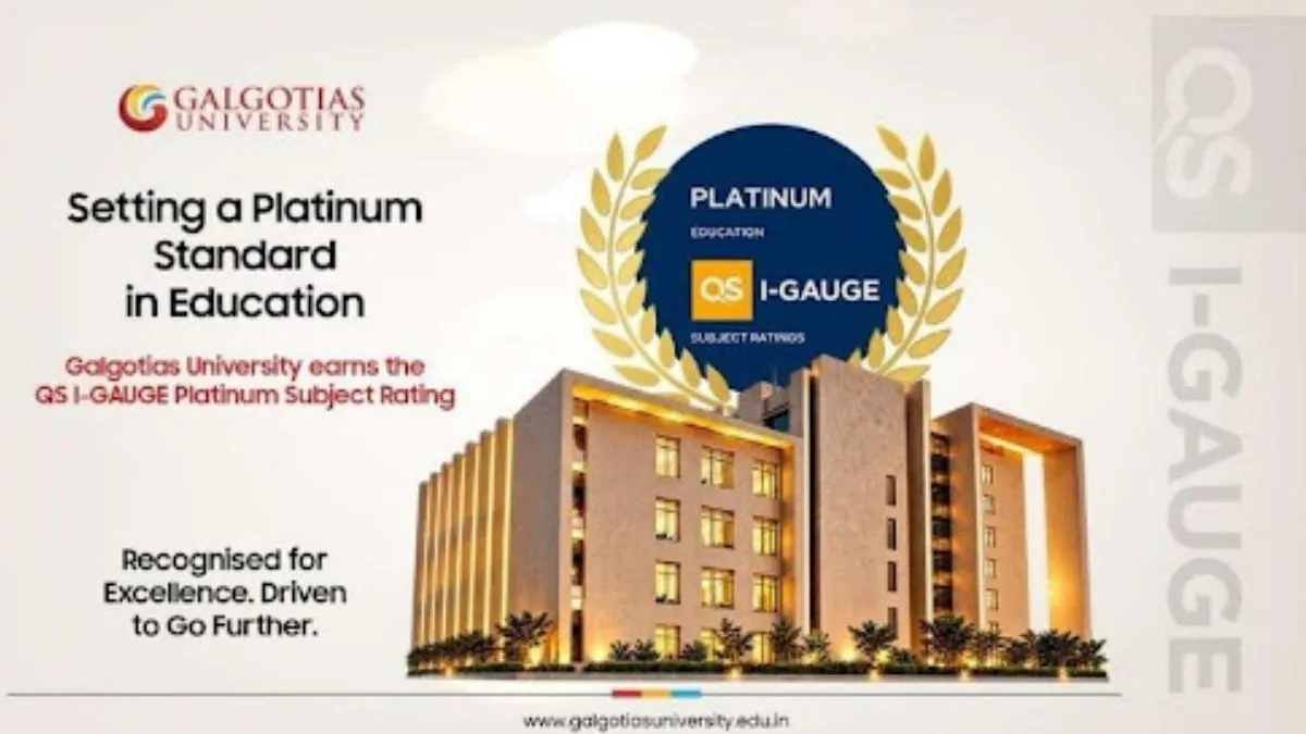 Galgotias University Earns Platinum Subject Rating in Education from QS I-GAUGE