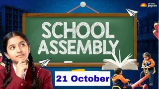 todays-school-assembly-news-headline-october-21-check-top-national-international-and-sports-news